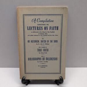 Compilation Lectures On Faith Compiled By NB Lundwall Godhead Faith Melchizedek